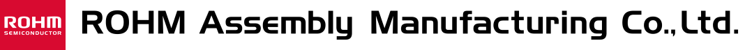 ROHM Assembly Manufacturing Co., Ltd.